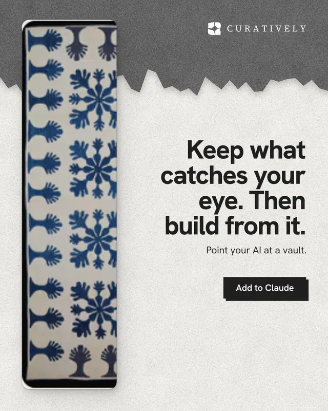 Instagram portrait post for Curatively: "Keep what catches your eye. Then build from it." Paper trio style, right layout, light palette in grey, white.