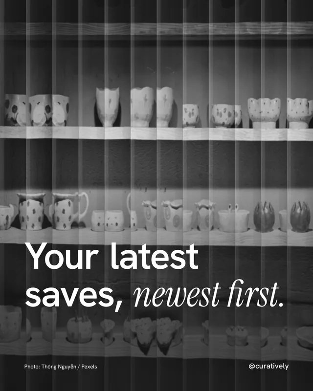 Instagram portrait post for Curatively: "Your latest saves, newest first." Photo style, technique:fluted glass layout, dark palette in black, grey.