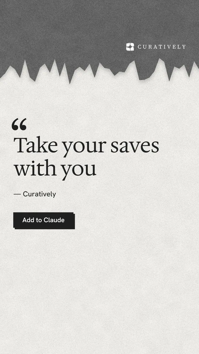 Instagram story for Curatively: "Take your saves with you". Paper trio style, quote layout, light palette in white, grey.