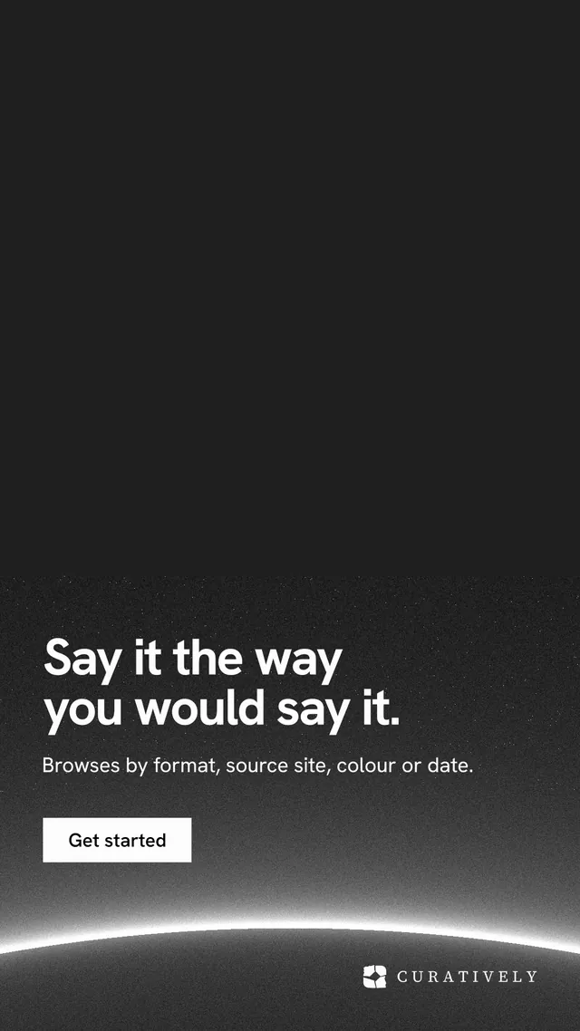 Instagram story for Curatively: "Say it the way you would say it." Swiss style, bottom layout, dark palette in black, grey.
