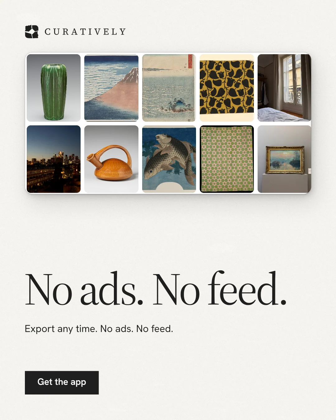 Instagram portrait post for Curatively: "No ads. No feed." Swiss style, bottom layout, light palette in white, grey.