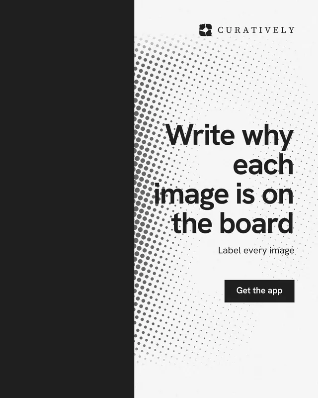 Instagram portrait post for Curatively: "Write why each image is on the board". Swiss style, right layout, light palette in black, white, grey.