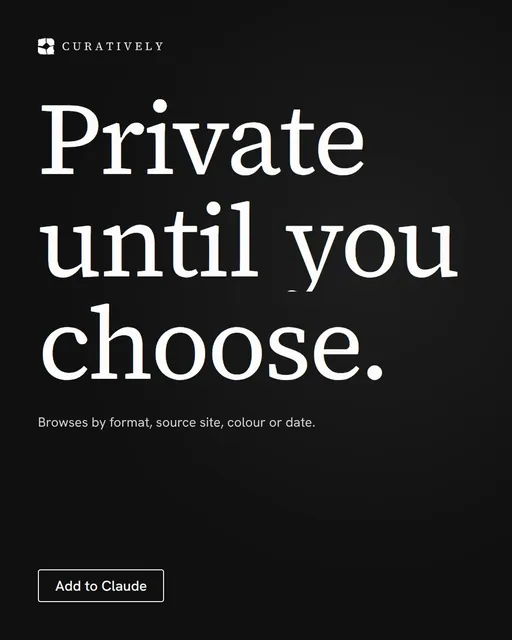 Video for Curatively: "Private until you choose.". Doc motion loop, 7.0 s, dark palette.