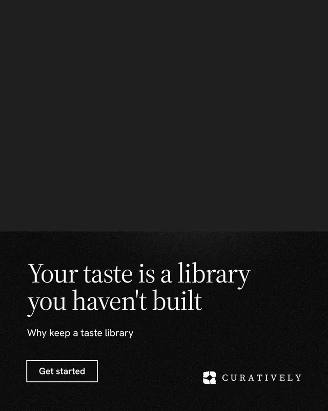 Instagram portrait post for Curatively: "Your taste is a library you haven't built". Dark deco style, bottom layout, dark palette in black.