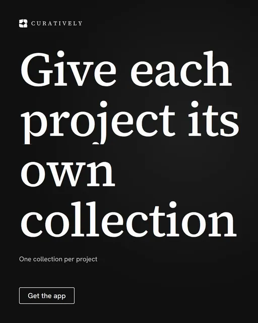 Video for Curatively: "Give each project its own collection". Doc motion loop, 8.0 s, dark palette.