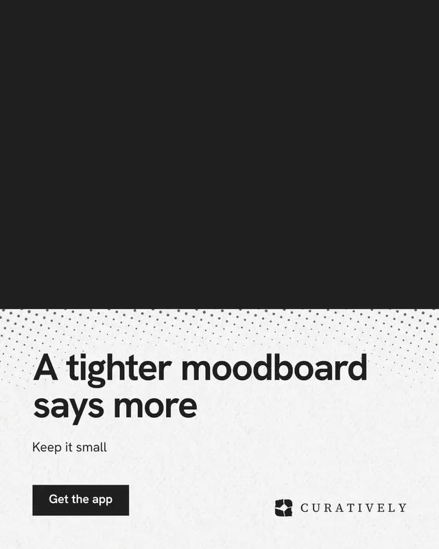 Instagram portrait post for Curatively: "A tighter moodboard says more". Swiss style, bottom layout, light palette in black, white, grey.