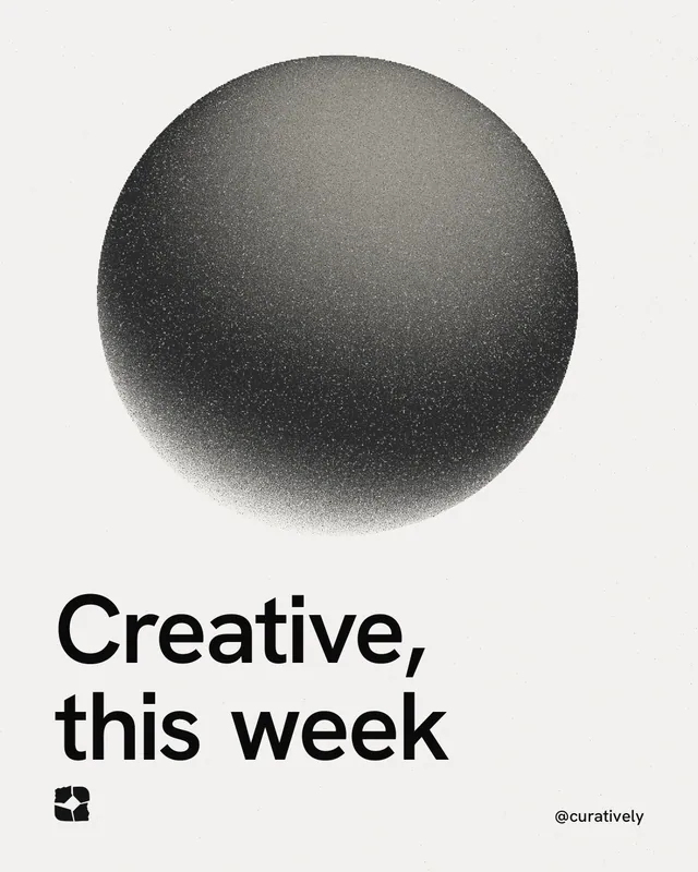 Instagram portrait post for Curatively: "Creative, this week". Auto 4x5 style, technique:shader field layout, light palette in white, grey.