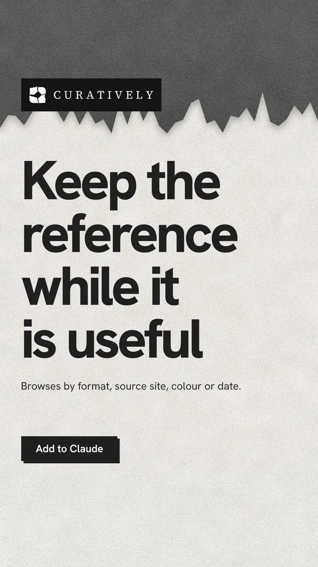 Instagram story for Curatively: "Keep the reference while it is useful". Paper trio style, announce layout, light palette in grey, white.