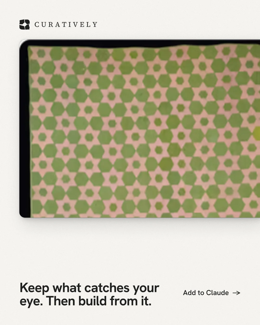 Instagram portrait post for Curatively: "Keep what catches your eye. Then build from it." Swiss style, image led layout, light palette in white, yellow.