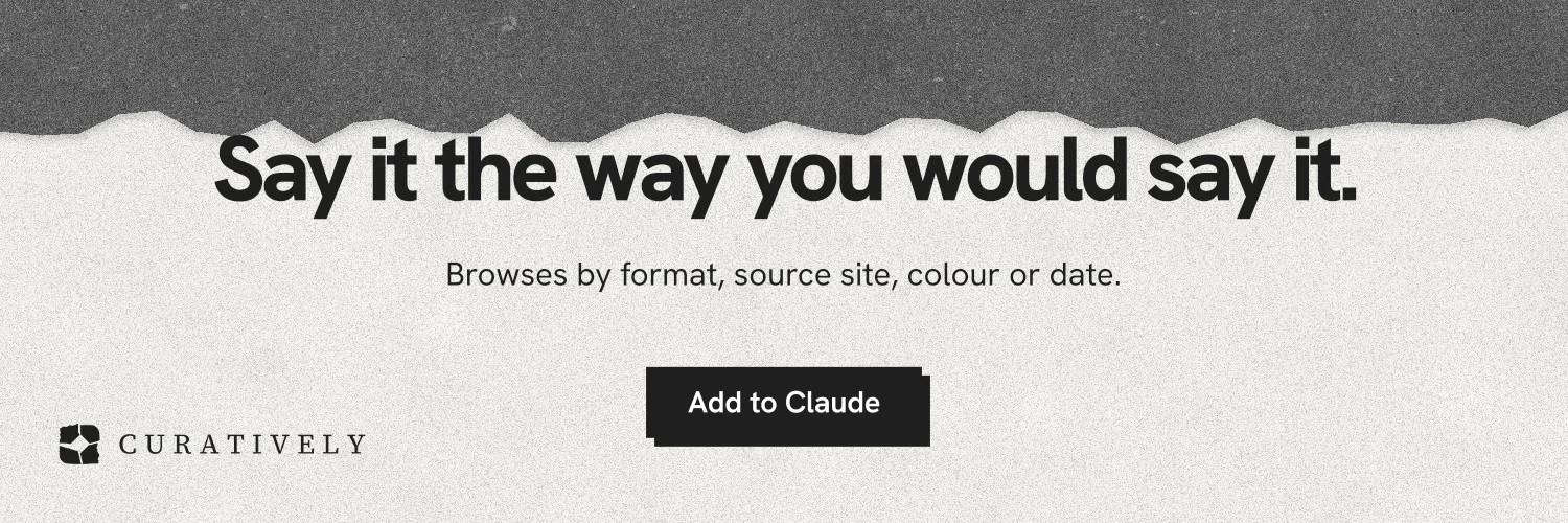 X header for Curatively: "Say it the way you would say it." Paper trio style, centred layout, light palette in grey, white.