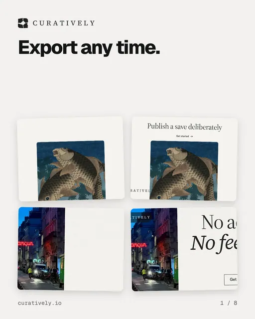 Carousel for Curatively: "Export any time.". Collection carousel, 8 slides, light palette.
