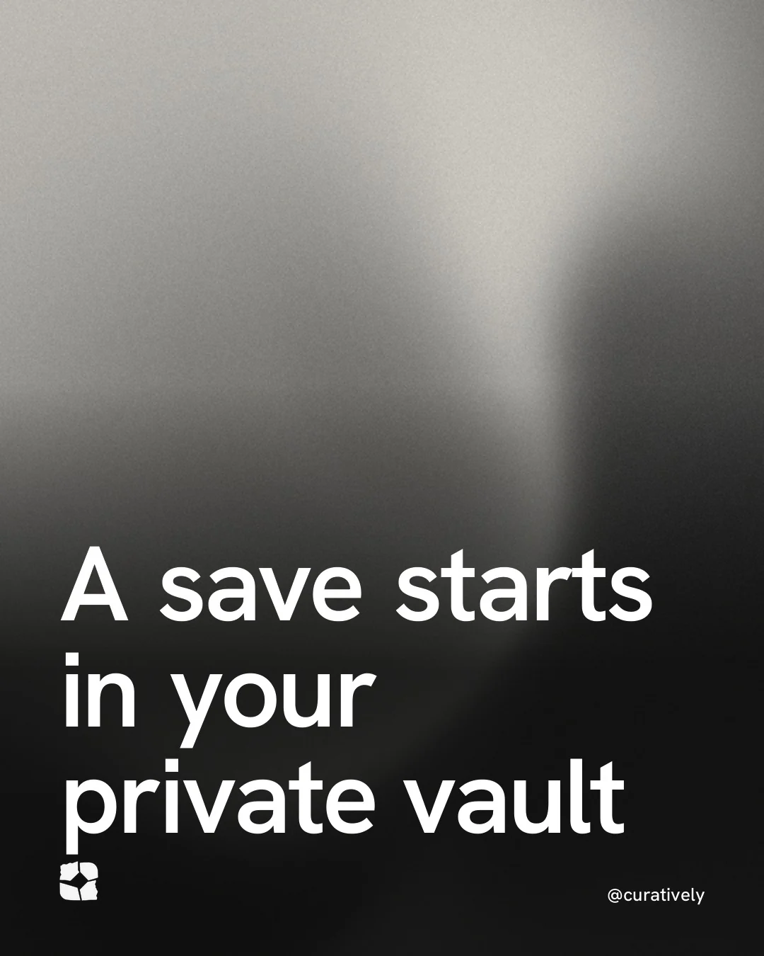 Video for Curatively: "A save starts in your private vault". Shader loop, 6.0 s, dark palette.