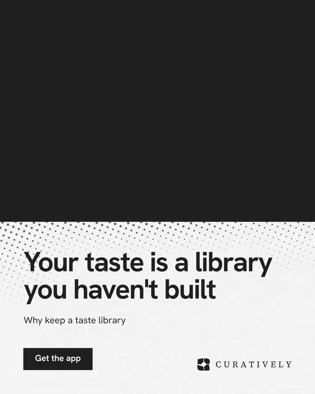 Instagram portrait post for Curatively: "Your taste is a library you haven't built". Swiss style, bottom layout, light palette in black, white, grey.