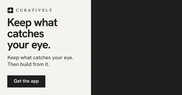Social ad for Curatively: "Keep what catches your eye." Swiss style, bottom layout, light palette in black, white, grey.