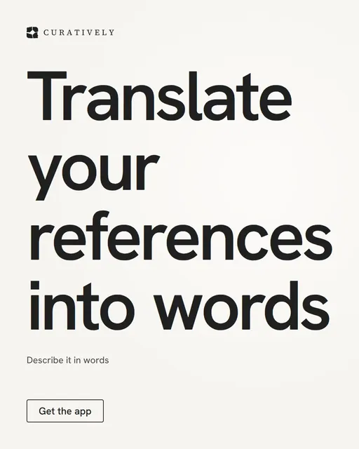 Video for Curatively: "Translate your references into words". Doc motion loop, 7.0 s, light palette.