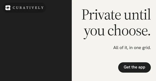 Social ad for Curatively: "Private until you choose." Data card style, right layout, light palette in white, black, grey.