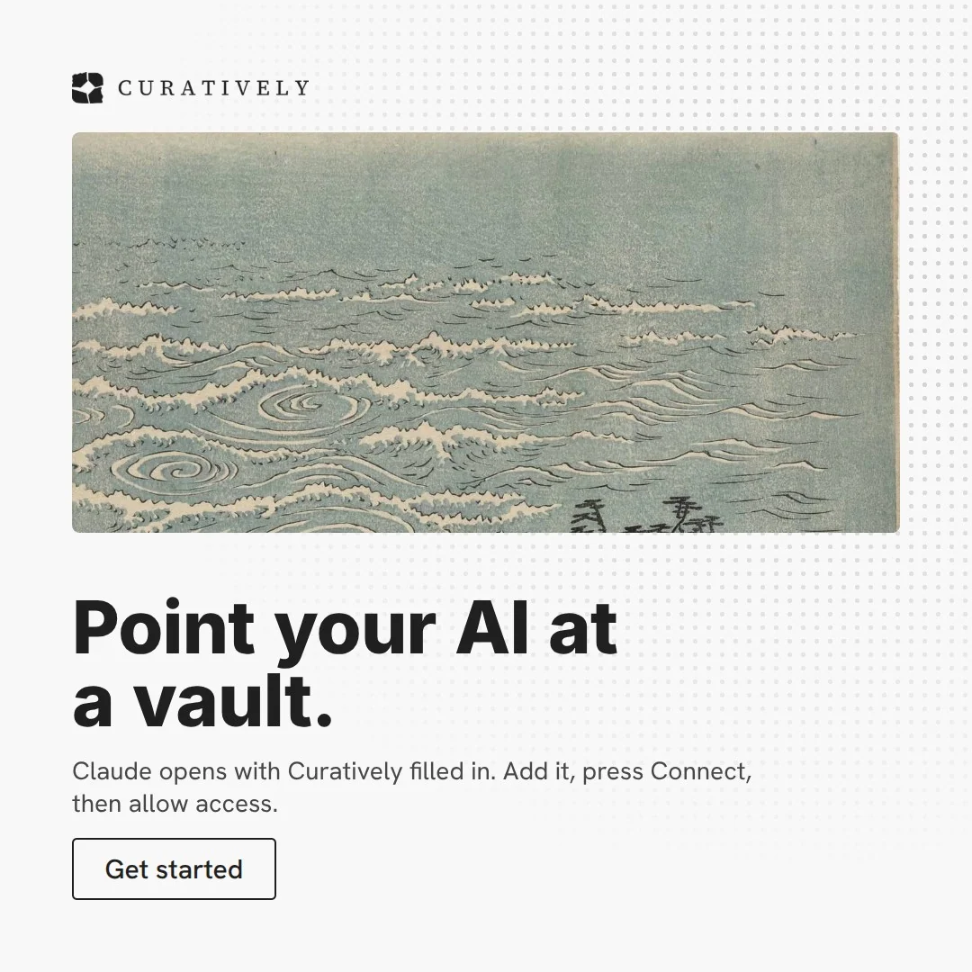 Video for Curatively: "Point your AI at a vault.". Doc motion loop, 6.0 s, light palette.