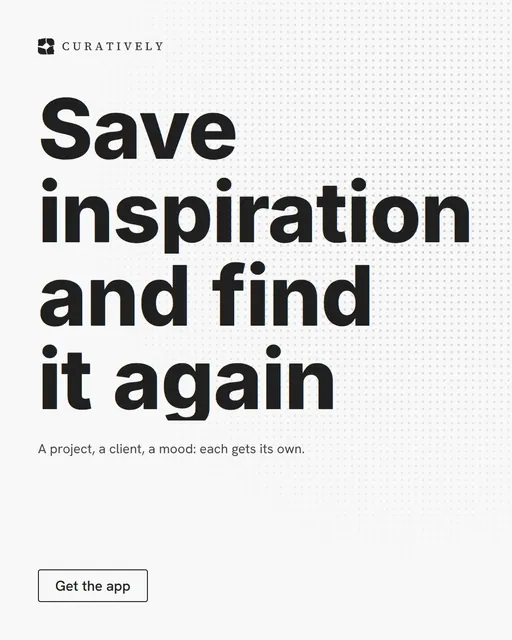 Video for Curatively: "Save inspiration and find it again". Doc motion loop, 7.0 s, light palette.
