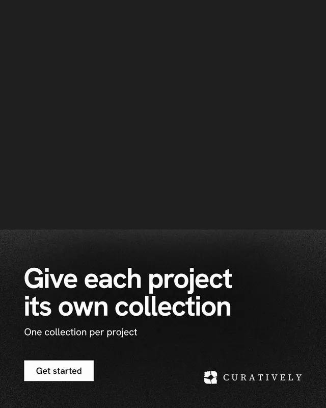 Instagram portrait post for Curatively: "Give each project its own collection". Swiss style, bottom layout, dark palette in black.