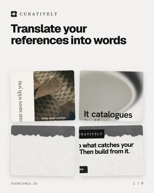 Carousel for Curatively: "Translate your references into words". Collection carousel, 8 slides, light palette.
