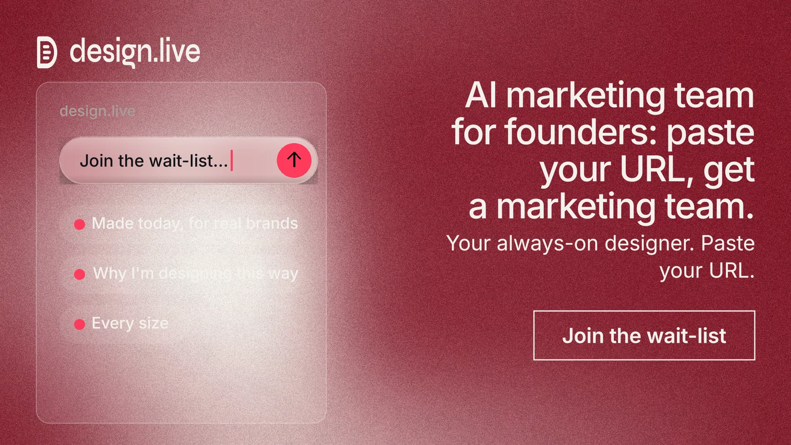 Landscape graphic for design.live: "AI marketing team for founders: paste your URL, get a marketing team." Cyanotype style, right layout, dark palette in red.