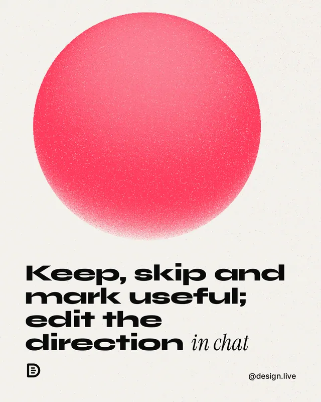 Instagram portrait post for design.live: "Keep, skip and mark useful; edit the direction in chat". Auto 4x5 style, technique:shader field layout, light palette in white, red.