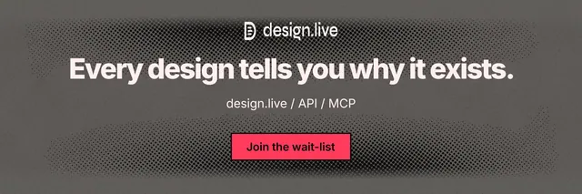 X header for design.live: "Every design tells you why it exists." Ink sticker style, centred layout, dark palette in grey, black.