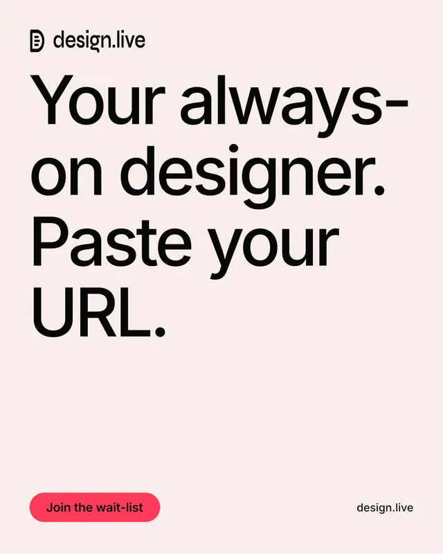 Instagram portrait post for design.live: "Your always-on designer. Paste your URL." Data card style, poster layout, light palette in white, grey.
