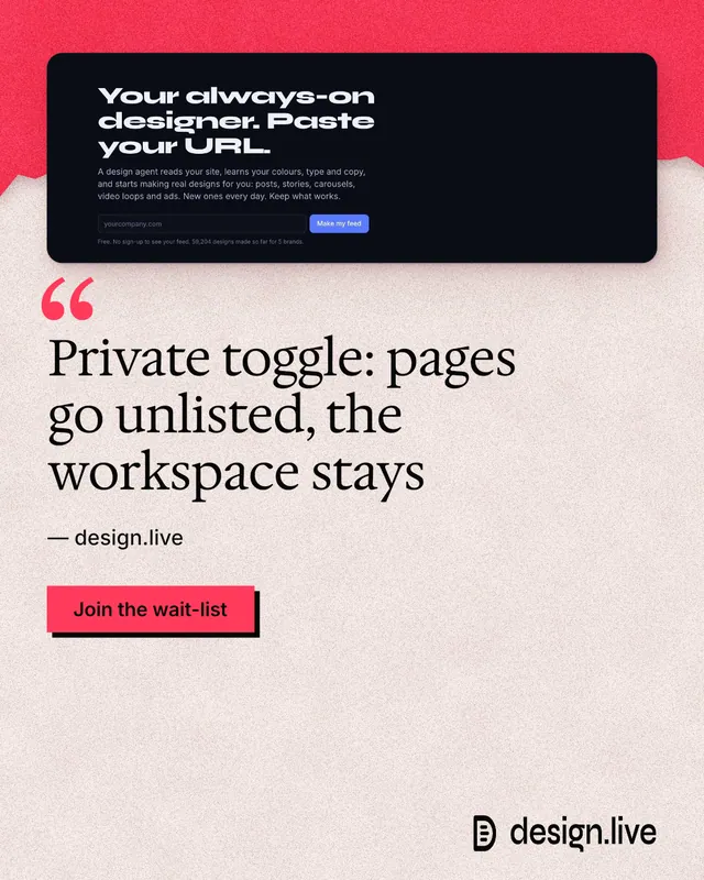 Instagram portrait post for design.live: "Private toggle: pages go unlisted, the workspace stays". Paper trio style, quote layout, light palette in orange, red.