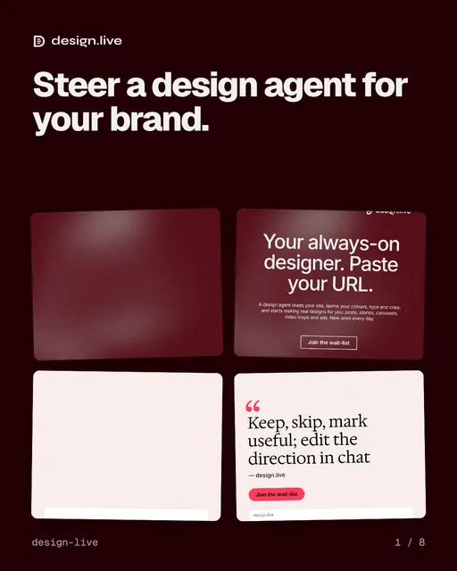 Carousel for design.live: "Steer a design agent for your brand.". Collection carousel, 8 slides, dark palette.