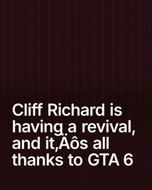 Video for design.live: "Cliff Richard is having a revival, and it‚Äôs all thanks to GTA 6". Shader loop, 6.0 s, dark palette.