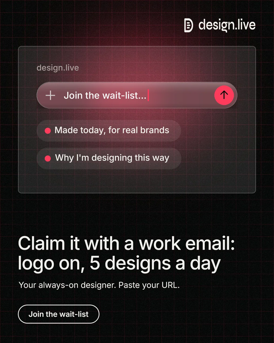 Instagram portrait post for design.live: "Claim it with a work email: logo on, 5 designs a day". Phosphor atlas style, bottom layout, dark palette in black, red.