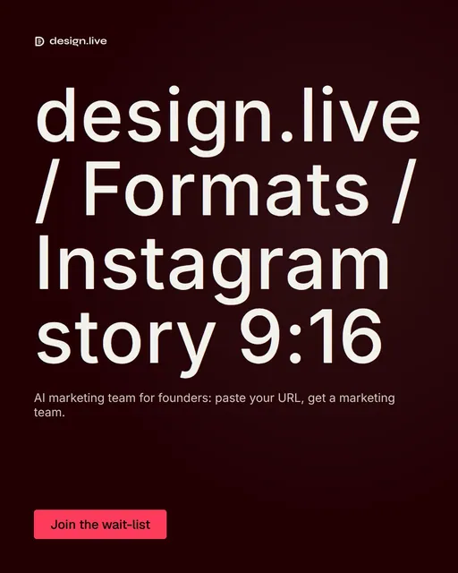 Video for design.live: "design.live / Formats / Instagram story 9:16". Doc motion loop, 6.0 s, dark palette.
