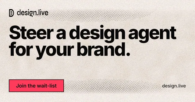 Social ad for design.live: "Steer a design agent for your brand." Ink sticker style, poster layout, light palette in orange, grey.