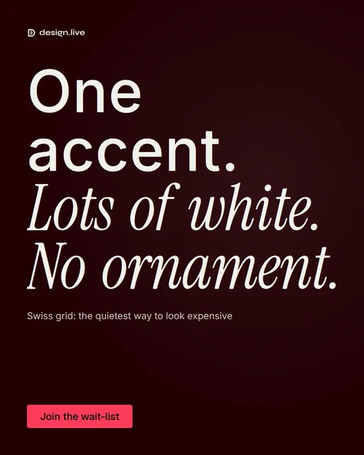 Video for design.live: "One accent. Lots of white. No ornament.". Doc motion loop, 7.0 s, dark palette.