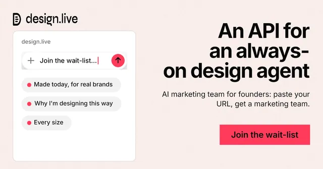 Social ad for design.live: "An API for an always-on design agent". Swiss style, right layout, light palette in white, red.