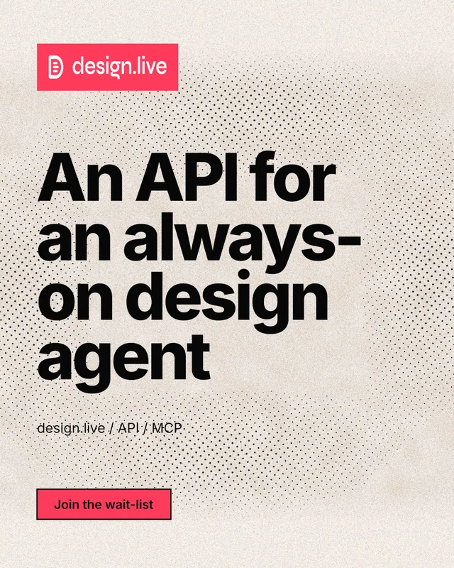Instagram portrait post for design.live: "An API for an always-on design agent". Ink sticker style, announce layout, light palette in orange, grey.