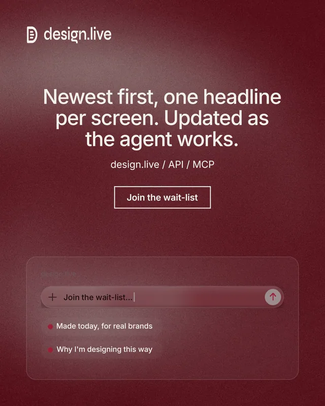 Instagram portrait post for design.live: "Newest first, one headline per screen. Updated as the agent works." Cyanotype style, centred layout, dark palette in red, grey.