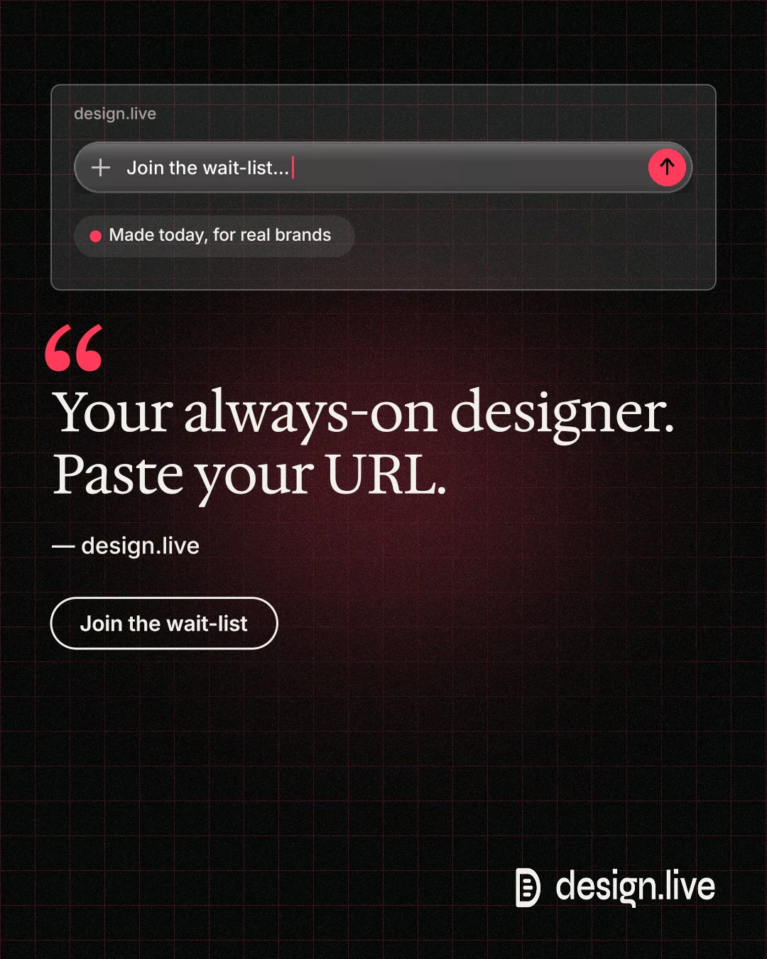 Instagram portrait post for design.live: "Your always-on designer. Paste your URL." Phosphor atlas style, quote layout, dark palette in black.