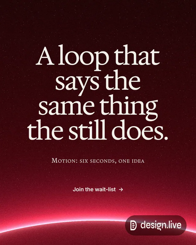 Instagram portrait post for design.live: "A loop that says the same thing the still does." Swiss style, smallcaps layout, dark palette in black, red.