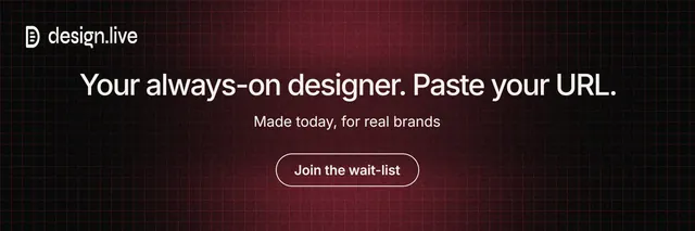 X header for design.live: "Your always-on designer. Paste your URL." Phosphor atlas style, centred layout, dark palette in black, red, grey.
