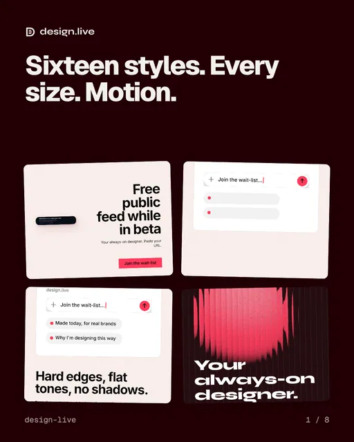 Carousel for design.live: "Sixteen styles. Every size. Motion.". Collection carousel, 8 slides, dark palette.