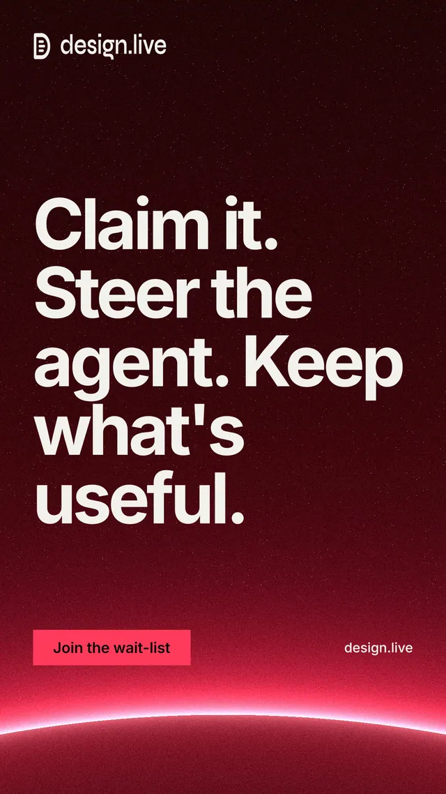 Instagram story for design.live: "Claim it. Steer the agent. Keep what's useful." Swiss style, poster layout, dark palette in black, red.