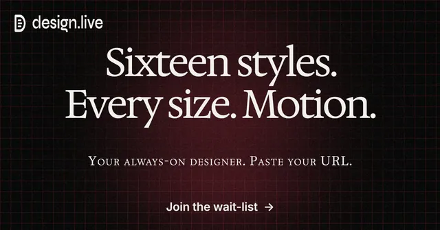 Social ad for design.live: "Sixteen styles. Every size. Motion." Phosphor atlas style, smallcaps layout, dark palette in black, red, grey.