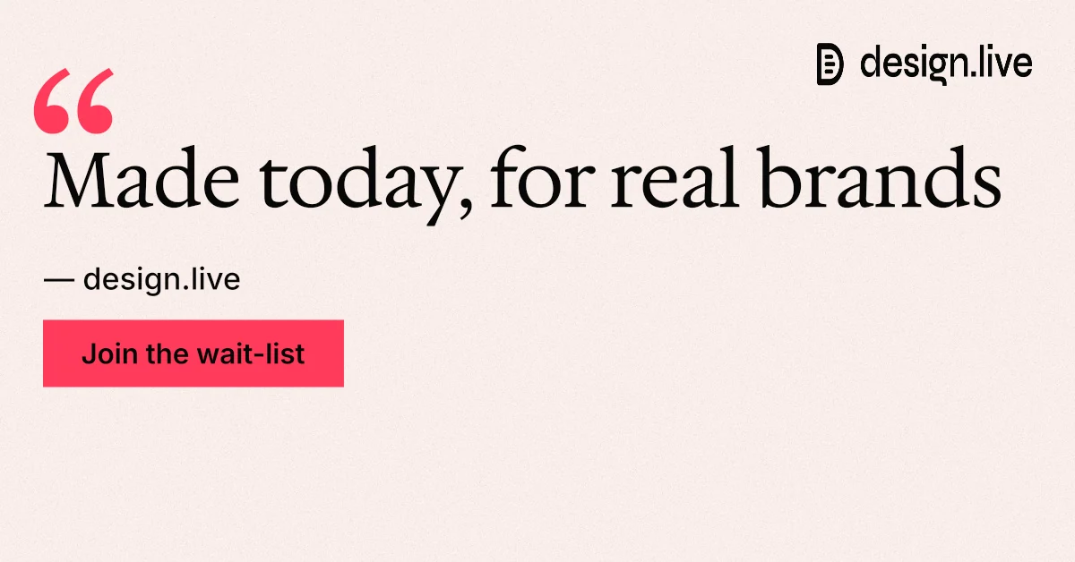 Social ad for design.live: "Made today, for real brands". Swiss style, quote layout, light palette in white, red.