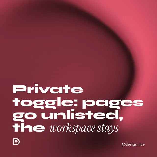 Instagram post for design.live: "Private toggle: pages go unlisted, the workspace stays". Auto 1x1 style, technique:shader field layout, dark palette in red.