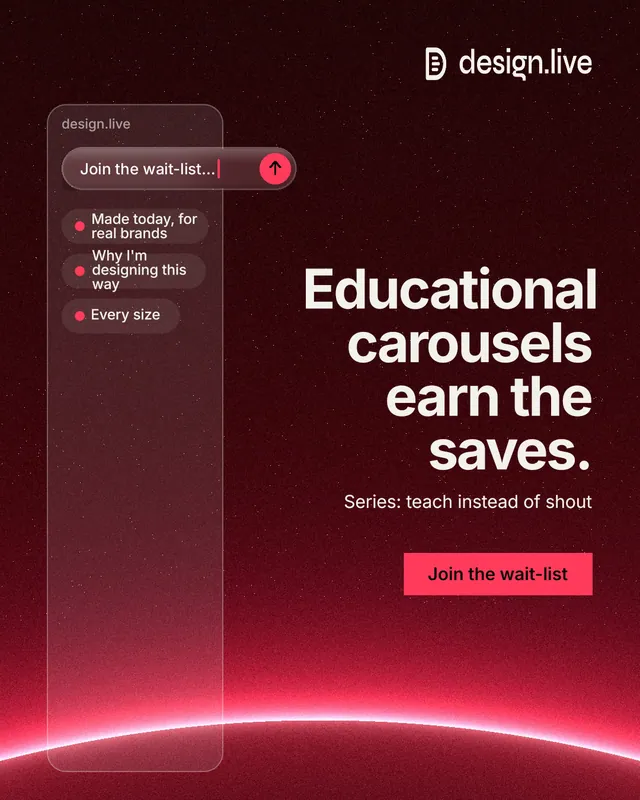 Instagram portrait post for design.live: "Educational carousels earn the saves." Swiss style, right layout, dark palette in black, red.