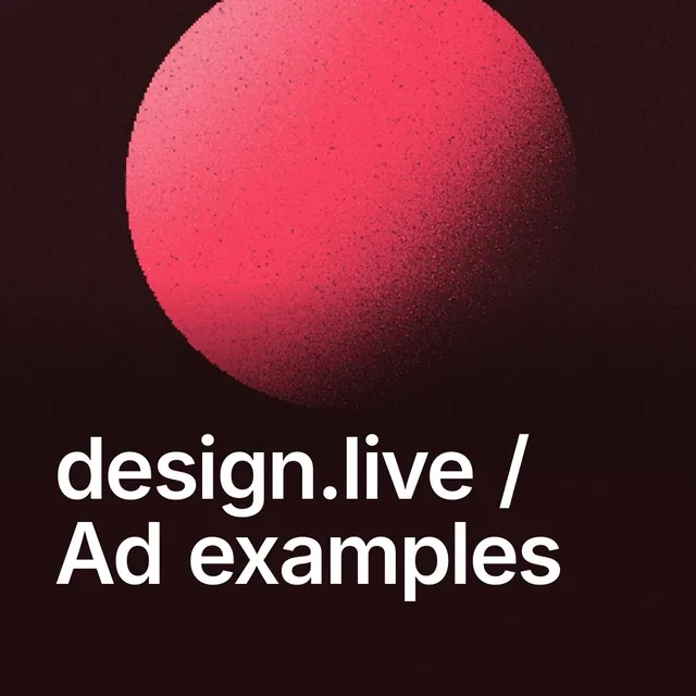 Video for design.live: "design.live / Ad examples". Shader loop, 6.0 s, dark palette.