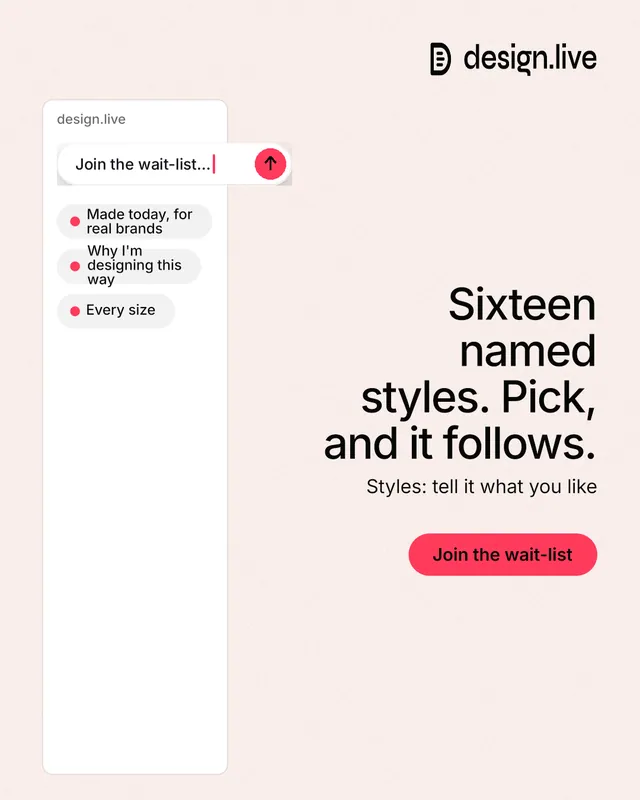 Instagram portrait post for design.live: "Sixteen named styles. Pick, and it follows." Data card style, right layout, light palette in white, red.
