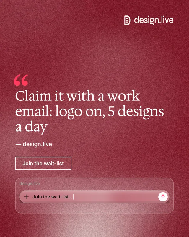 Instagram portrait post for design.live: "Claim it with a work email: logo on, 5 designs a day". Cyanotype style, quote layout, dark palette in red.
